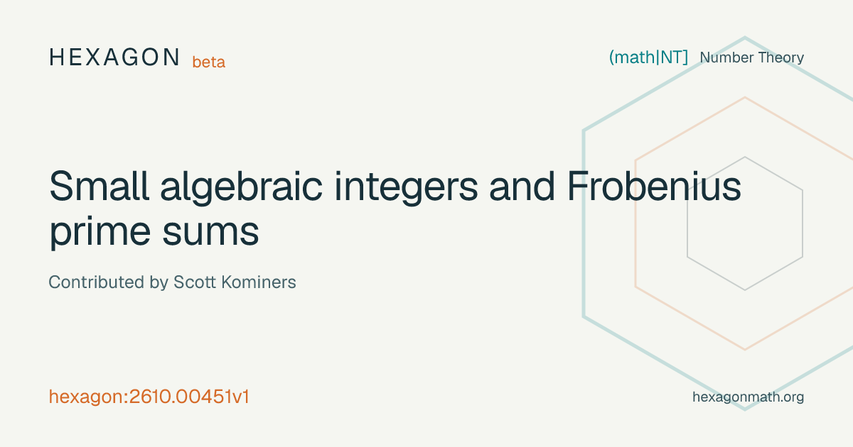 Small algebraic integers and Frobenius prime sums · Hexagon
