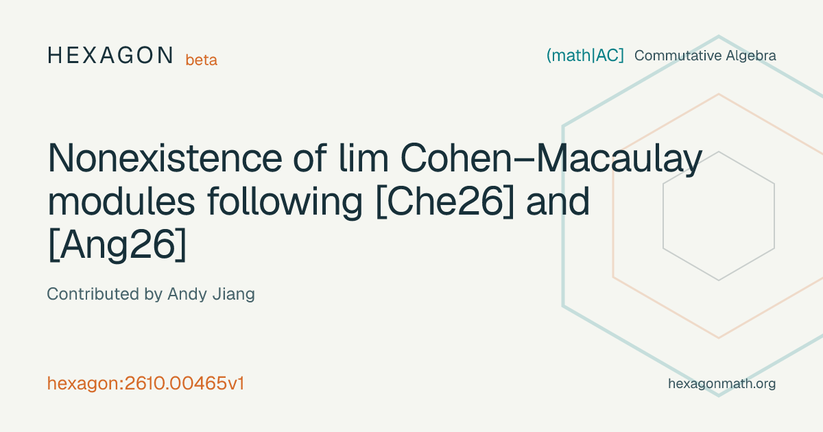 Nonexistence of lim Cohen–Macaulay modules following [Che26] and [Ang26 ...