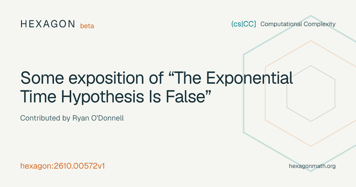 Some exposition of “The Exponential Time Hypothesis Is False” · Hexagon